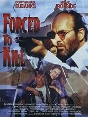 Человек, которого заставили убивать (Принужденный убивать) (1994)