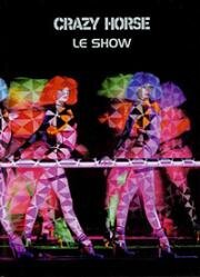 Crazy Horse - Le show