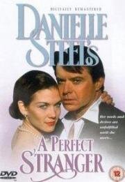 Даниэла Стил. Идеальный незнакомец (Любовь незнакомца) (1994)