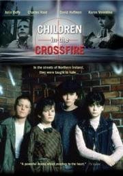 Дети под перекрестным огнем (1984)