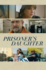 Дочь заключённого (2022)