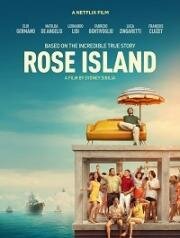 Невероятная история Острова роз