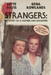 Незнакомцы: История матери и дочери (1979)