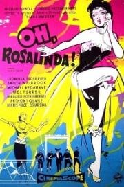 О, Розалинда! (1955)