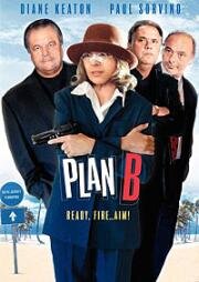 План Б (План «В») (2001)