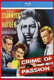 Преступление страсти (1957)