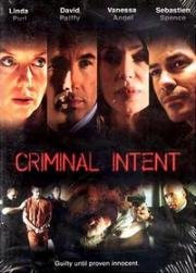 Преступные намерения (2005)