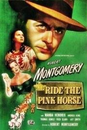 Розовая лошадь (Верхом на розовой лошади) (1947)