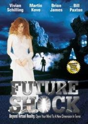 Шок будущего (Столкновение с будущим, Испытание будущим) (1994)