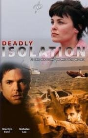Смертельная изоляция (Полная изоляция) (2005)
