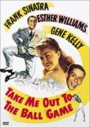 Возьми меня с собой на бейсбол (1949)