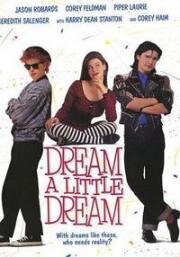 Задумай маленькую мечту (Заветный сон) (1989)