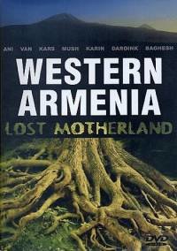 Западная Армения. Потерянная родина (2007)