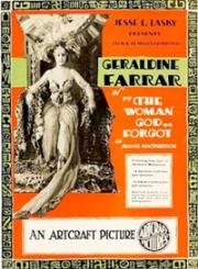Женщина, забытая богом (1917)