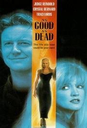 Живая покойница (Почти что мёртвая, Смерти подобно) (1995)
